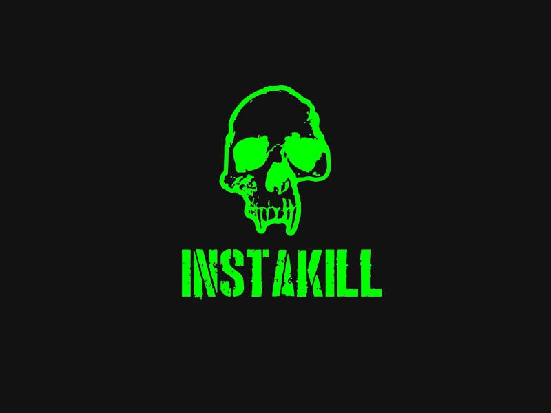 Instakill